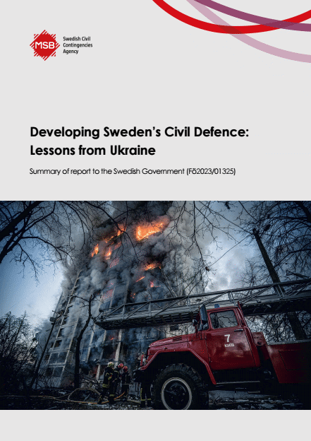 Omslagsbild för  Developing Sweden’s civil defence: Lessons from Ukraine