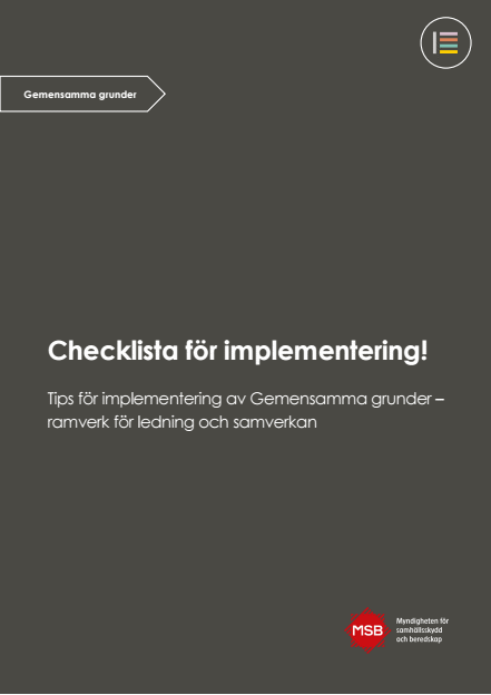 Omslagsbild för  Checklista för implementering! - Tips för implementering av Gemensamma grunder – Ramverk för ledning och samverkan