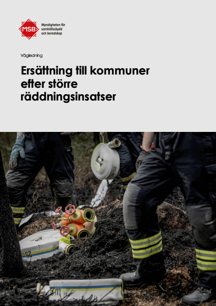 Omslagsbild för  Ersättning till kommuner efter större räddningsinsatser : vägledning