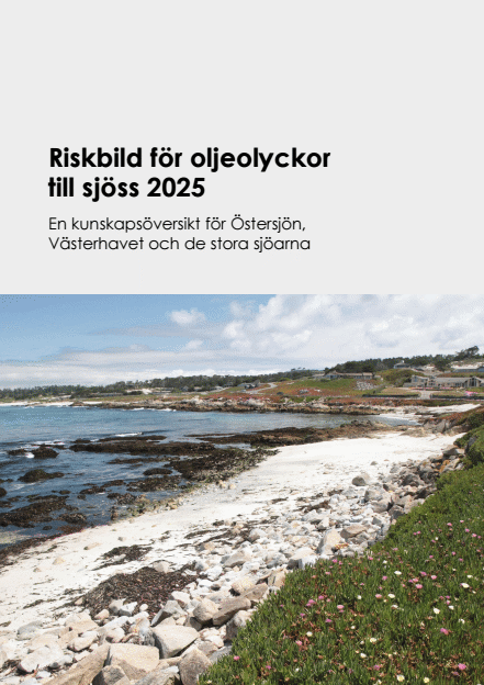Omslagsbild för  Riskbild för oljeolyckor till sjöss 2025 : en kunskapsöversikt för Östersjön, Västerhavet och de stora sjöarna