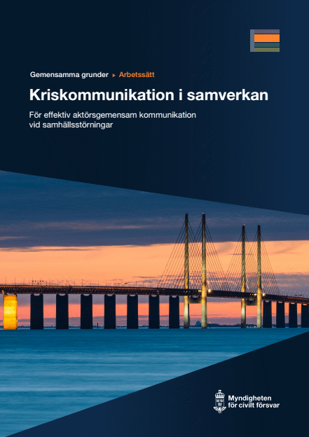 Omslagsbild för  Kriskommunikation i samverkan – För effektiv aktörsgemensam kommunikation vid samhällsstörningar