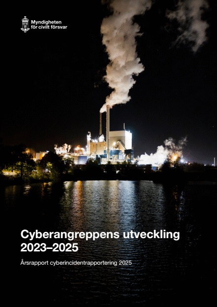 Omslagsbild för  Cyberangreppens utveckling 2023–2025 : Årsrapport cyberincidentrapportering 2025