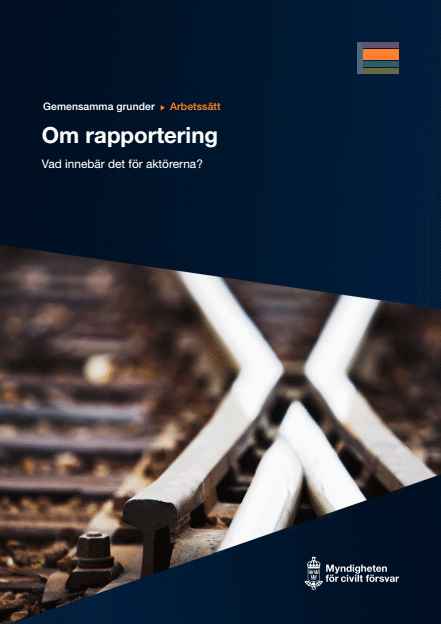 Omslagsbild för  Gemensamma grunder - arbetssätt - Om rapportering - vad innebär det för aktörerna?