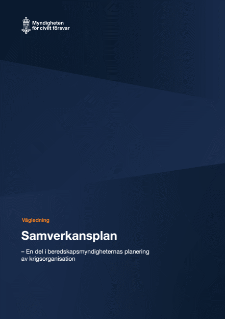 Omslagsbild för  Vägledning Samverkansplan : En del i beredskapsmyndigheternas planering av krigsorganisation