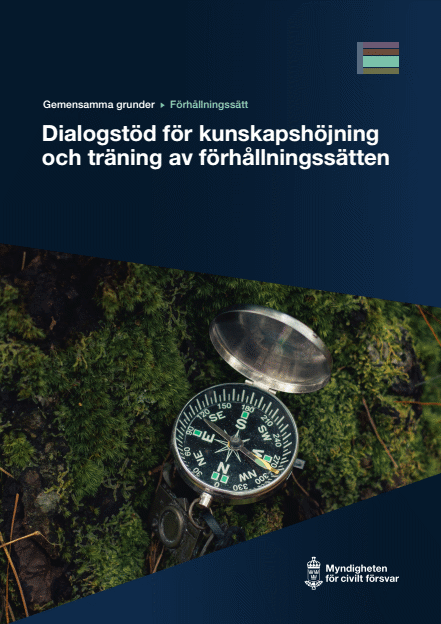 Omslagsbild för  Gemensamma grunder - förhållningssätt : Dialogstöd för kunskapshöjning och träning av förhållningssätten