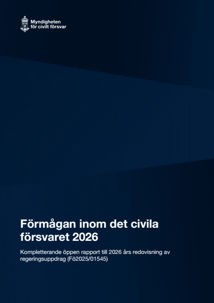 Omslagsbild för  Förmågan inom det civila försvaret 2026 : Kompletterande öppen rapport till 2026 års redovisning av regeringsuppdrag (Fö2025/01545)