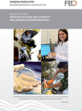 Project report : Improved methods and capability for laboratory biopreparedness