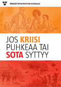 Cover image for  Om krisen eller kriget kommer : finsk version