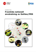 Framtida nationell användning av Galileo/PRS : forskning/studie