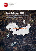 Barents Rescue 2019 : samverkan för en bättre förmåga att hantera nödsituationer i Barentsregionen