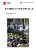 Bränderna sommaren 2018 : en undersökning om förtroende för politiker, myndigheter och medier