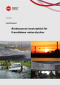 Omslagsbild för  HazardSupport : Riskbaserat beslutsstöd för framtidens naturolyckor