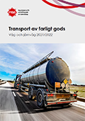 Omslagsbild för  Transport av farligt gods – Väg och järnväg 2021/2022