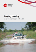 Staying healthy : on overseas missions with MSB