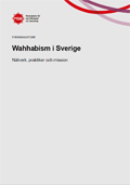 Wahhabism i Sverige : nätverk, praktiker och mission