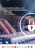 Omslagsbild för  Samlad informations- och cybersäkerhetshandlingsplan 2019-2022 – redovisning mars 2022