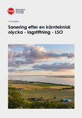Omslagsbild för  Sanering efter en kärnteknisk olycka - lagstiftning - LSO : Vägledning