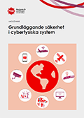 Grundläggande säkerhet i cyberfysiska system : vägledning