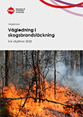 Vägledning i skogsbrandsläckning - 3:e utgåvan 2022