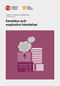 Handbok i kommunal krisberedskap : 4. Riskkatalog - Kemiska och explosiva händelser